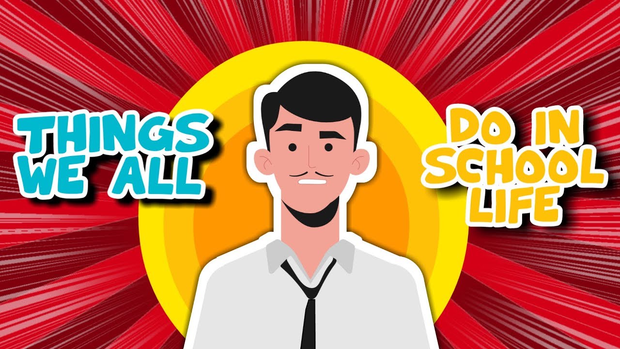 THINGS WE ALL DO IN SCHOOL LIFE | BROZ HERE - YouTube