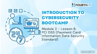 Module 2 - Lesson 6 - PCI DSS