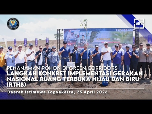 Penanaman Pohon di Green Corridors sebagai Implementasi Gerakan Nasional RHTB