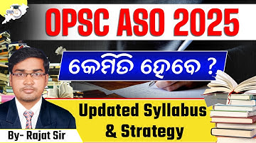 OPSC ASO 2025 Preparation | Updated Syllabus & Strategy Explained