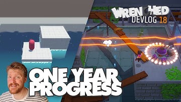 Wrenched Devlog #18 - One Year Progress (AND A SURPRISE)