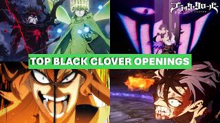 🔥MY TOP 10 BLACK CLOVER OPENINGS 🍀All 14 Openings
