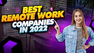 Top 10 remote work or work from home (WFH) jobs in 2022 | Best remote work companies