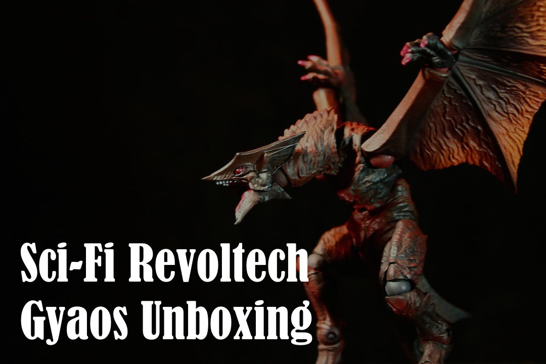 Sci-Fi Revoltech Gyaos Unboxing - YouTube