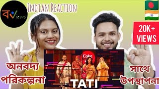 Indian Reaction On | তাঁতি | Tati | Coke St Bangla | Jaya Ahsan | Arnob | Oli boy