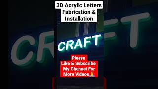 3D Acrylic Letters Fabrication & Installation. #diy #led #3d #3dletters #3dsignage #installation