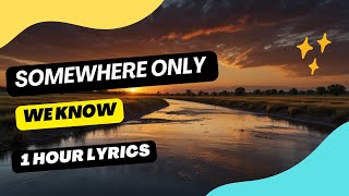 Download Lagu Somewhere Only We Know - Acapella - 1 Hour Lyrics MP3