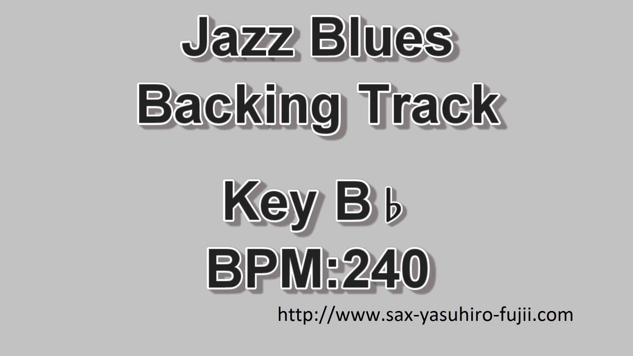 Jazz Blues - Key Bb - BPM 240 - Backing Track
