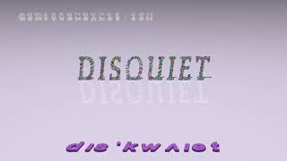 disquiet - pronunciation + Examples in sentences and phrases