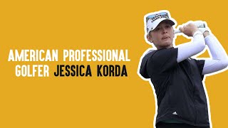 Who is American Professional Golfer Jessica Korda