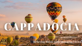 Cappadocia | Relaxation Film with Peaceful Relaxing Music Nature Video
