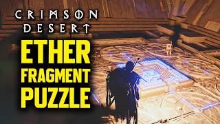 Crimson Desert - Ether Fragment Abyss Puzzle Walkthrough (Denn River Puzzle)