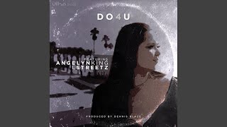 Celebrity Do 4 U (feat. Angelyn King & Lstreetz) Profile