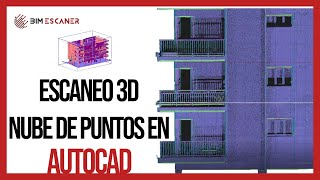 Preparar una nube de puntos para trabajar en AUTOCAD | Escáner 3D | BIM ESCÁNER