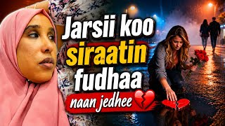 Download lagu Jarsii koo siraatin fudhaa naan jedhee💔