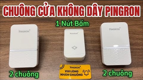 Bộ Chuông Cửa Không Dây PINGRON 1 Nút Bấm 2 Chuông Chính Hãng Giá Rẻ Bán Chạy Nhất Hiện Nay