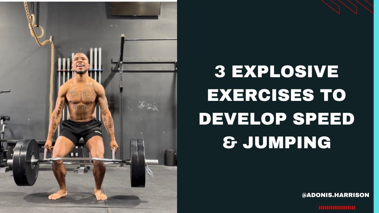 3 Explosive Exercises To Develop: Speed , Jumping, and Explosive Power ...