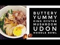 Buttery Yummy King Oyster Mushroom Udon 🍜🥢