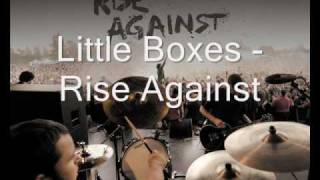 Watch Rise Against Little Boxes video