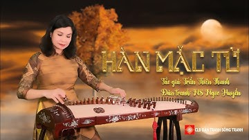 Hàn Mặc Tử - Đàn Tranh NS Ngọc Huyền