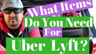 🤔What Items do You Need for 🚗Uber, 🚙Lyft and 🚕Rideshare? 🕶  Explained💯☑️