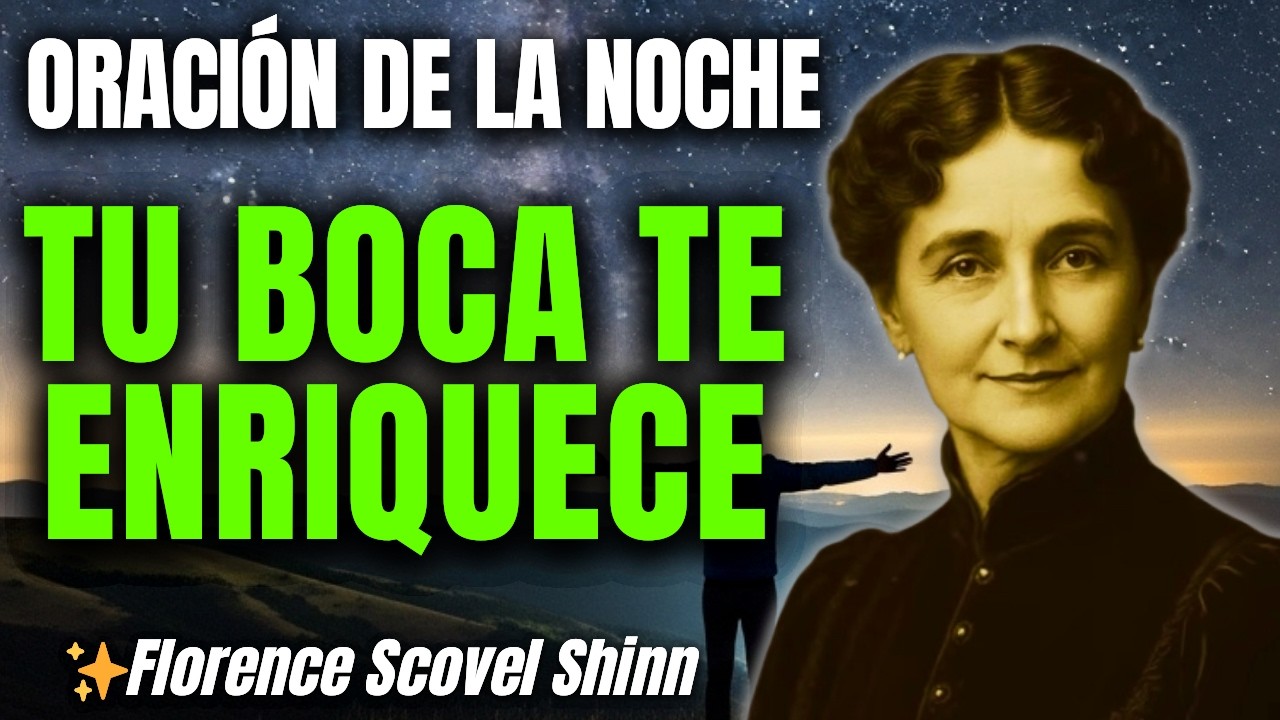 Tu Boca Te Hace Rico o Pobre: Lo Único Que Debes Decir Esta Noche Si Quieres Dinero Nuevo - Florence
