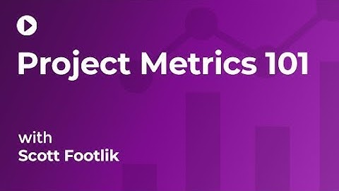BrightWork: Project Metrics 101