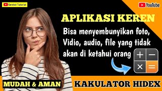 Tutorial cara menyembunyikan foto, Vidio, audio dan file di aplikasi ( CALCULATOR HIDEX ) screenshot 1