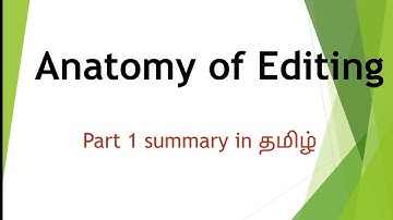 #anatomy of #editing in #tamil #writing for #media part 1 #summary in #english #net #set #ug #msu#yt