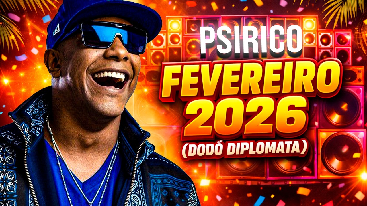 PSIRICO - JUAZEIRO - REPERTORIO NOVO DO PSI - FEVEREIRO - 8 MUSICAS NOVAS - 2026