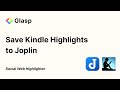 How to Save Kindle Highlights to Joplin with Glasp