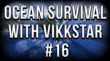 Minecraft Ocean Survival #16 with Vikkstar123 & Steve Schwindt