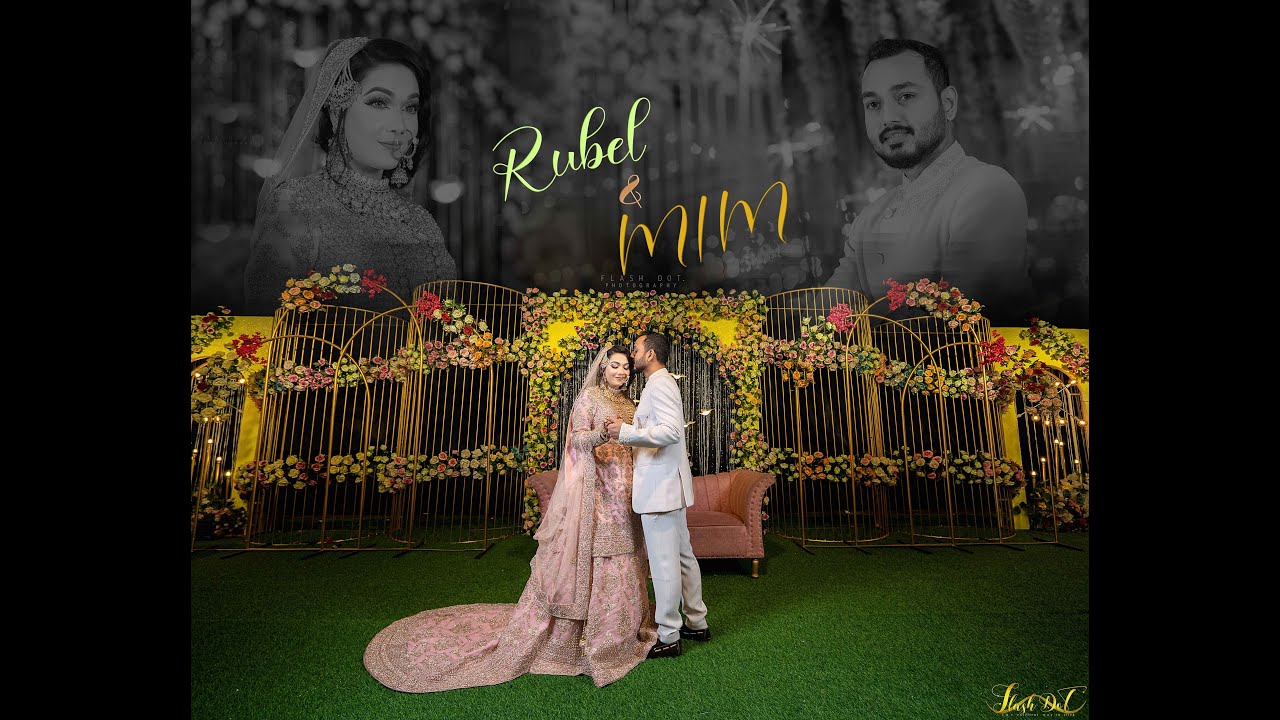 Ek dil ha | Flash Dot Photography | Reception Promo BD || Rubel & Mim ||