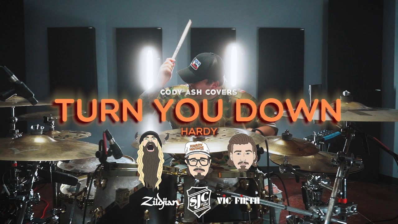 Download HARDY ft. Morgan Wallen & Zakk Wylde - "Turn You Down" | Cody Ash Drum Cover