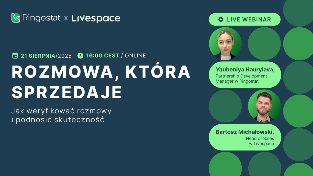 Webinar Ringostat i Livespace | Rozmowa, która sprzedaje