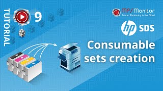 TUTORIAL HP SDS – 9. Consumable Sets creation