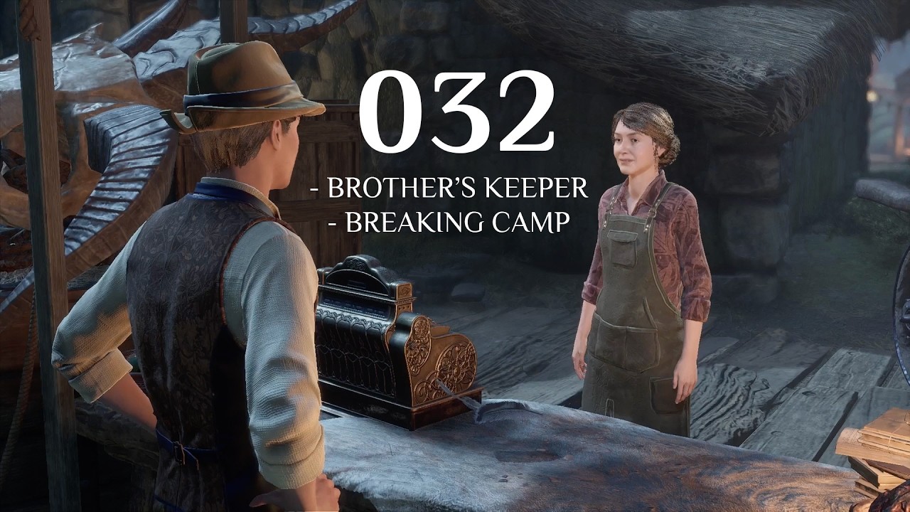 Hogwarts Legacy - Ravenclaw - 032: Brother's Keeper | Breaking Camp
