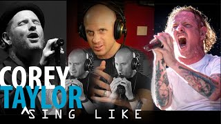 How to Start to Sing Like Corey Taylor (False Cord, Fry, Screams & Melody) NOT for Beginners! How to Start to Sing Like Corey Taylor (False Cord, Fry, Screams & Melody) NOT for Beginners!