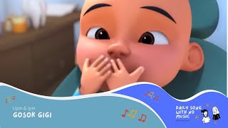 Download lagu Upin & Ipin - Gosok Gigi (No Music)
