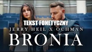 Jerry Heil & Ochman - BRONIA TEKST FONETYCZNY Lyrics Polski teskt
