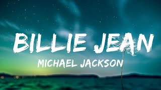 [1 Hour]  Michael Jackson - Billie Jean (lyrics)  | Creative Mind Music