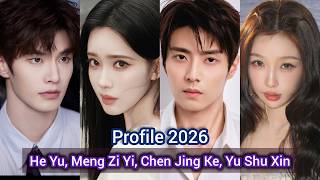 He Yu, Meng Zi Yi, Yu Shu Xin, Chen Jing Ke | Profile, Name, Ages, Birthplace, Height,...| He Yu, Meng Zi Yi, Yu Shu Xin, Chen Jing Ke | Profile, Name, Ages, Birthplace, Height,...|