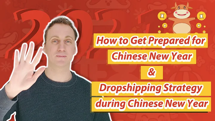 How to Get Prepared for Chinese New Year | Dropshipping Strategy during Chinese New Year