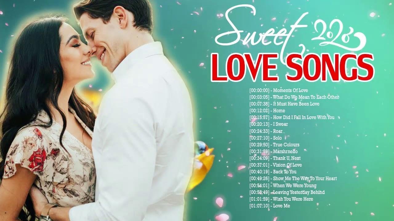 Sweet Music Best Love Songs 2020 Playlist - Nonstop Sentimental Love