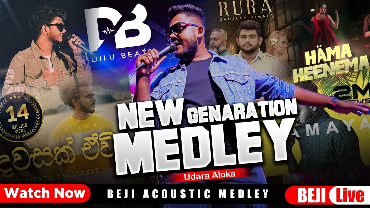 New Genaration Medley | Udara Aloka Beji | BEJI Acoustic