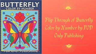 Flip Through of Butterfly Color by Number by POD Only Publishing