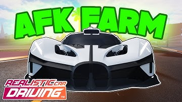 How To AFK Farm in Realistic Car Driving (PC & Mobile)