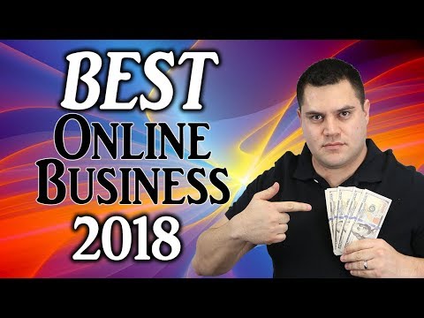 Best Online Business To Start In 2018 (FREE TO START)