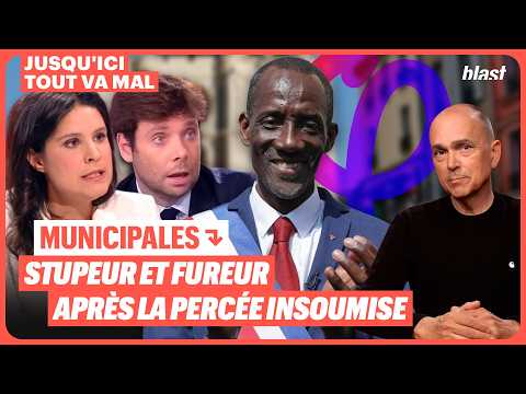 MUNICIPALES : STUPEUR ET FUREUR APRÈS LA PERCÉE INSOUMISE