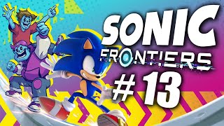 Matt & Liam Play Sonic Frontiers (Part 13)
